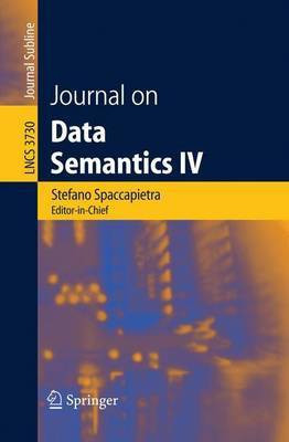 Journal on Data Semantics IV(English, Electronic book text, Dr Spaccapietra Stefano)