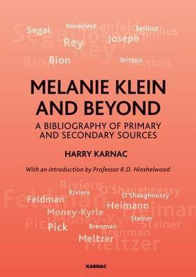 Melanie Klein and Beyond(English, Electronic book text, Karnac Harry)