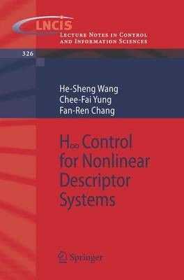 $\Mathcal{h}_\Infty$ Control for Nonlinear Descriptor Systems(English, Electronic book text, Wang He-Sheng)