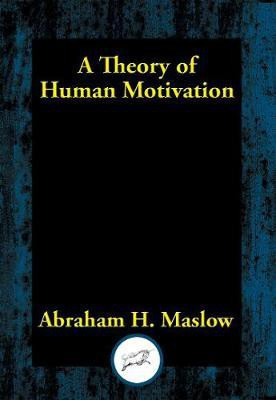 A Theory of Human Motivation(English, Electronic book text, Maslow Abraham H)