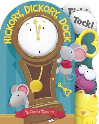 Hickory Dickory Dock(English, Board book, Reasoner Charles)