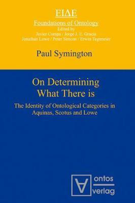 On Determining What There is(English, Electronic book text, Symington Paul)