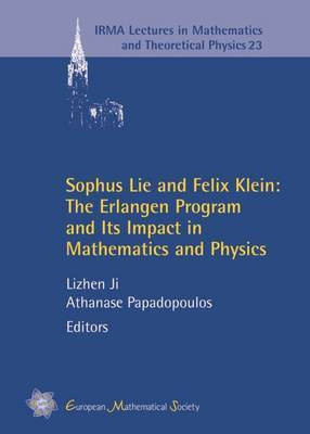 Sophus Lie and Felix Klein: The Erlangen Program and its Impact in Mathematics and Physics(English, Hardcover, unknown)