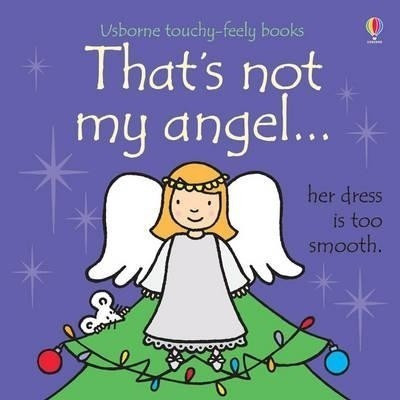 That's Not My Angel...(English, Board book, Watt Fiona)