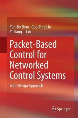 Packet-Based Control for Networked Control Systems(English, Hardcover, Zhao Yun-Bo)