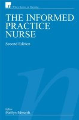 The Informed Practice Nurse(English, Paperback, Edwards Marilyn)