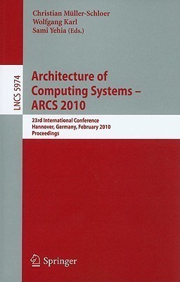 Architecture of Computing Systems - ARCS 2010(English, Paperback, unknown)