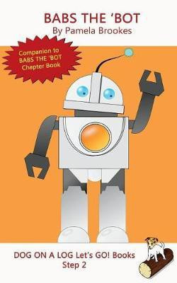 Babs The 'Bot(English, Paperback, Brookes Pamela)