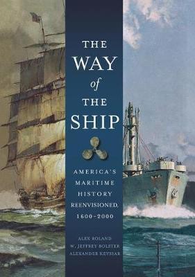 The Way of the Ship(English, Paperback, Roland Alex)