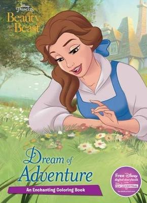 Disney Princess Beauty and the Beast Dream of Adventure(English, Paperback, Parragon Books Ltd)