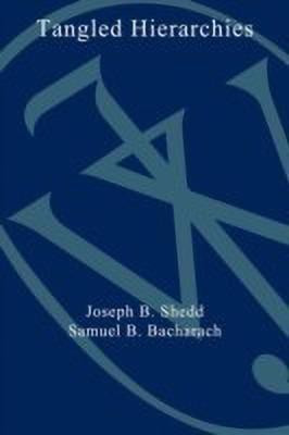 Tangled Hierarchies(English, Paperback, Shedd Joseph B.)