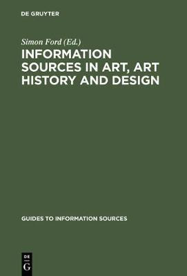Information Sources in Art, Art History and Design(English, Electronic book text, unknown)