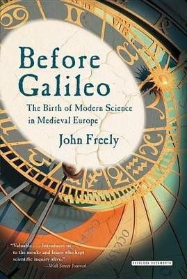 Before Galileo(English, Electronic book text, Freely John)