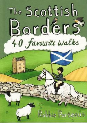 The Scottish Borders(English, Paperback, Porteous Robbie)