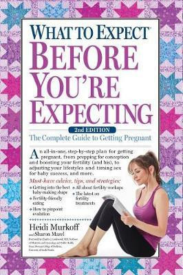 What to Expect Before You're Expecting(English, Paperback, Murkoff Heidi)