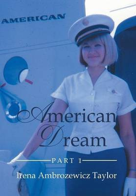 American Dream(English, Hardcover, Taylor Irena Ambrozewicz)