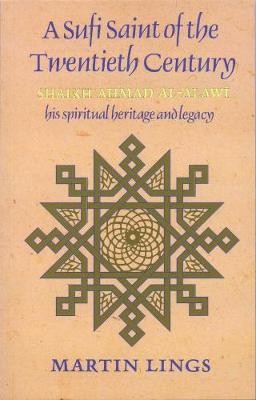 A Sufi Saint of the Twentieth Century(English, Paperback, Lings Martin)