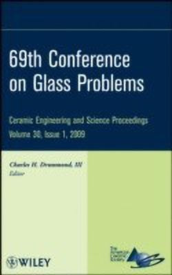 69th Conference on Glass Problems, Volume 30, Issue 1(English, Hardcover, unknown)
