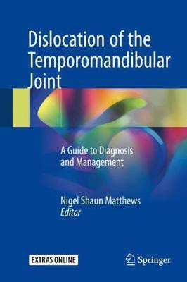 Dislocation of the Temporomandibular Joint(English, Hardcover, unknown)