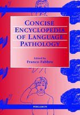 The Concise Encyclopedia of Language Pathology(English, Hardcover, unknown)