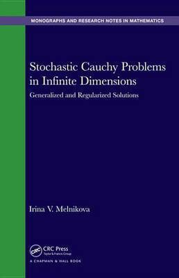 Stochastic Cauchy Problems in Infinite Dimensions(English, Electronic book text, Melnikova Irina V.)