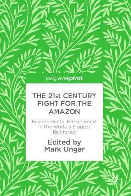 The 21st Century Fight for the Amazon(English, Hardcover, unknown)