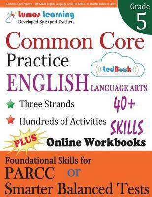 Common Core Practice - 5th Grade English Language Arts(English, Paperback, Learning Lumos)