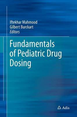 Fundamentals of Pediatric Drug Dosing(English, Hardcover, unknown)