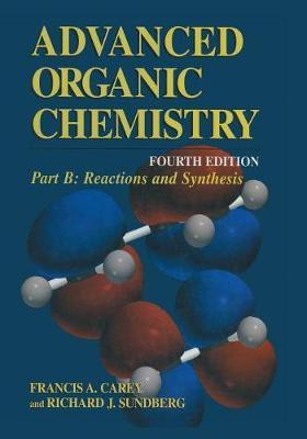Part B: Reactions and Synthesis(English, Paperback, Carey Francis A.)