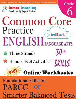 Common Core Practice - 6th Grade English Language Arts(English, Paperback, Learning Lumos)