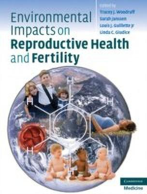 Environmental Impacts on Reproductive Health and Fertility(English, Hardcover, unknown)