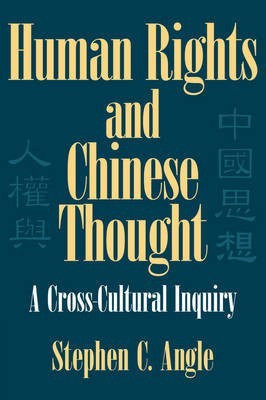 Human Rights in Chinese Thought(English, Paperback, Angle Stephen C.)