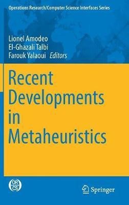 Recent Developments in Metaheuristics(English, Hardcover, unknown)