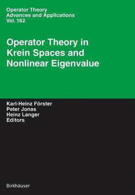 Operator Theory in Krein Spaces and Nonlinear Eigenvalue Problems(English, Electronic book text, F rster Karl-Heinz)