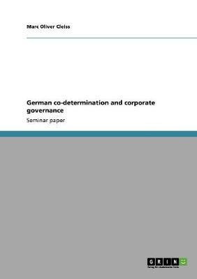 German co-determination and corporate governance(English, Paperback, Cleiss Marc Oliver)