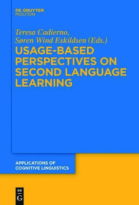 Usage-Based Perspectives on Second Language Learning(English, Hardcover, unknown)