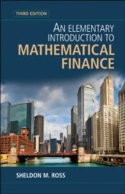 An Elementary Introduction to Mathematical Finance(English, Hardcover, Ross Sheldon M.)