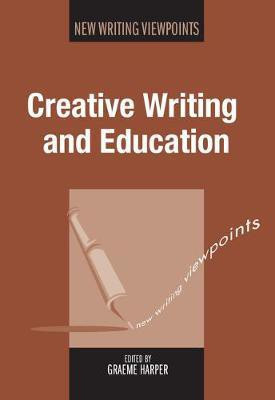 Creative Writing and Education(English, Electronic book text, unknown)