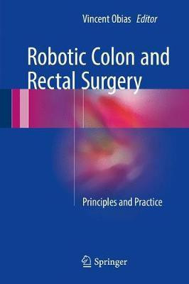 Robotic Colon and Rectal Surgery(English, Hardcover, unknown)