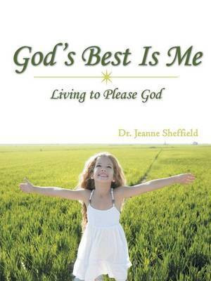 God's Best Is Me(English, Paperback, Sheffield Dr. Jeanne)
