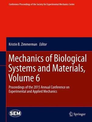 Mechanics of Biological Systems and Materials, Volume 6(English, Hardcover, unknown)