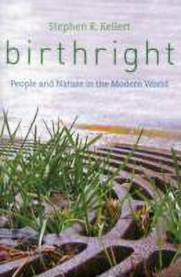 Birthright(English, Hardcover, Kellert Stephen R.)