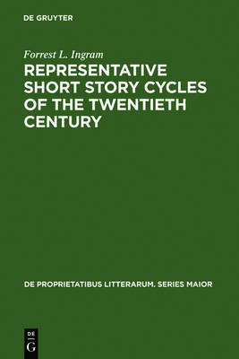 Representative Short Story Cycles of the Twentieth Century(English, Electronic book text, Ingram Forrest L.)