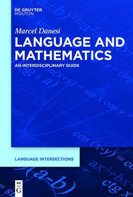 Language and Mathematics(English, Hardcover, Danesi Marcel)