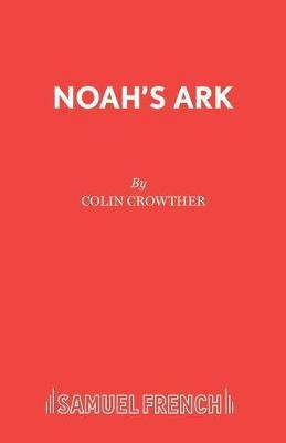 Noah's Ark(English, Paperback, Crowther Colin)