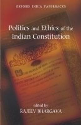 Politics and Ethics of the Indian Constitution(English, Paperback, unknown)