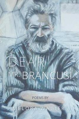 Dear Mr. Brancusi(English, Paperback, Walters Melora)