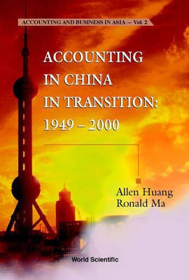 Accounting in China in Transition, 1949-2000(English, Electronic book text, Huang Allen)