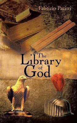 The Library of God(English, Paperback, Pacitti Fabrizio)