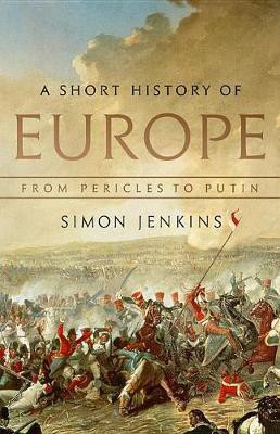 A Short History of Europe(English, Hardcover, Jenkins Simon)